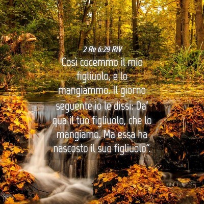 Picture 04 - 2 Re 6:29 RIV - Così cocemmo il mio figliuolo, e lo mangiammo. - Bible Verse Picture