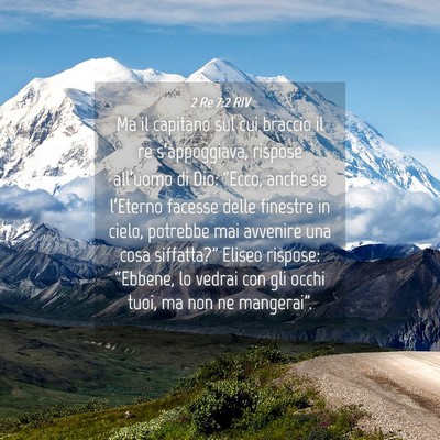 Picture 04 - 2 Re 7:2 RIV - Ma il capitano sul cui braccio il re - Bible Verse Picture