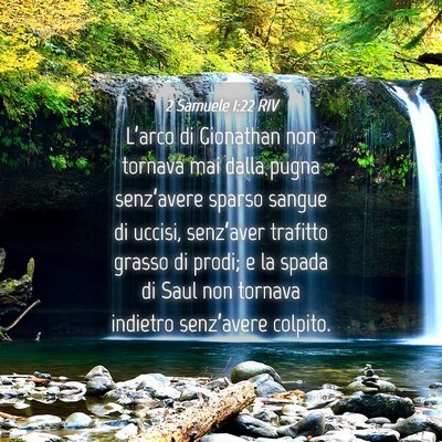 Picture 04 - 2 Samuele 1:22 RIV - L’arco di Gionathan non tornava mai dalla pugna - Bible Verse Picture