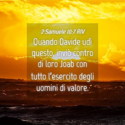 Picture 04 - 2 Samuele 10:7 RIV - Quando Davide udì questo, inviò contro di loro - Bible Verse Picture