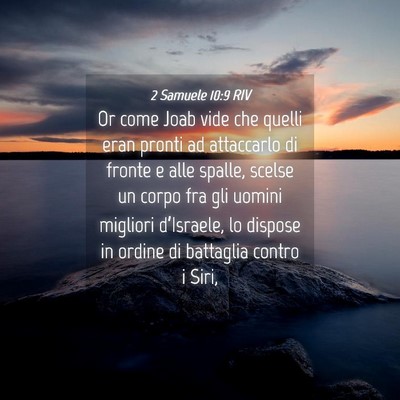Picture 04 - 2 Samuele 10:9 RIV - Or come Joab vide che quelli eran pronti ad - Bible Verse Picture