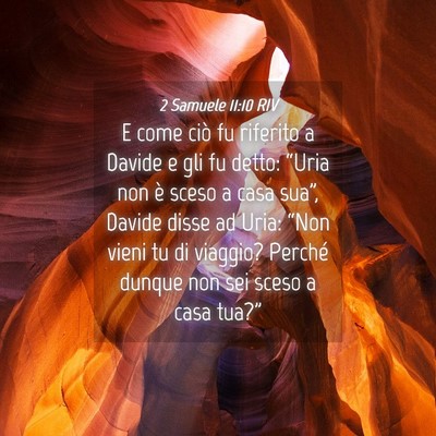 Picture 04 - 2 Samuele 11:10 RIV - E come ciò fu riferito a Davide e gli fu detto: - Bible Verse Picture