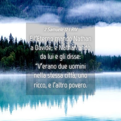 Picture 04 - 2 Samuele 12:1 RIV - E l’Eterno mandò Nathan a Davide; e Nathan - Bible Verse Picture