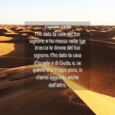 Picture 04 - 2 Samuele 12:8 RIV - t’ho dato la casa del tuo signore, e ho messo - Bible Verse Picture