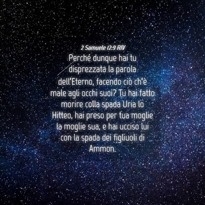 Picture 04 - 2 Samuele 12:9 RIV - Perché dunque hai tu disprezzata la parola - Bible Verse Picture