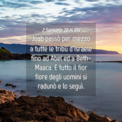 Picture 04 - 2 Samuele 20:14 RIV - Joab passò per mezzo a tutte le tribù - Bible Verse Picture