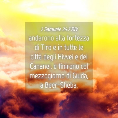 Picture 04 - 2 Samuele 24:7 RIV - andarono alla fortezza di Tiro e in tutte le - Bible Verse Picture