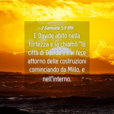 Picture 04 - 2 Samuele 5:9 RIV - E Davide abitò nella fortezza e la chiamò “la - Bible Verse Picture