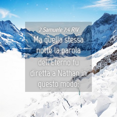 Picture 04 - 2 Samuele 7:4 RIV - Ma quella stessa notte la parola dell’Eterno fu - Bible Verse Picture