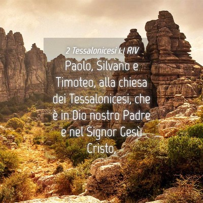 Picture 04 - 2 Tessalonicesi 1:1 RIV - Paolo, Silvano e Timoteo, alla chiesa dei - Bible Verse Picture