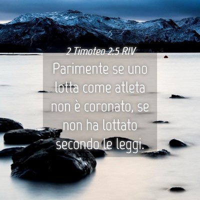 Picture 04 - 2 Timoteo 2:5 RIV - Parimente se uno lotta come atleta non è - Bible Verse Picture