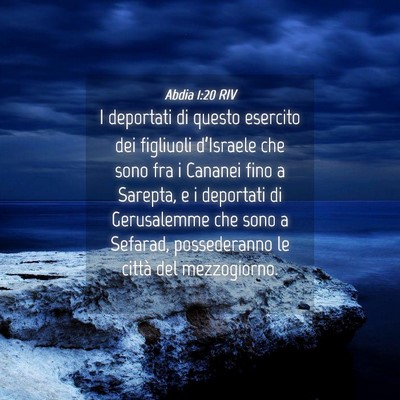 Picture 04 - Abdia 1:20 RIV - I deportati di questo esercito dei figliuoli - Bible Verse Picture