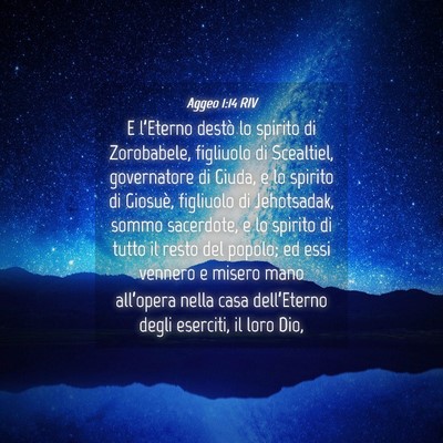 Picture 04 - Aggeo 1:14 RIV - E l’Eterno destò lo spirito di Zorobabele, - Bible Verse Picture