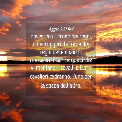 Picture 04 - Aggeo 2:22 RIV - rovescerò il trono dei regni e distruggerò la - Bible Verse Picture