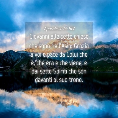 Picture 04 - Apocalisse 1:4 RIV - Giovanni alle sette chiese che sono nell’Asia: - Bible Verse Picture