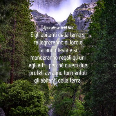 Picture 04 - Apocalisse 11:10 RIV - E gli abitanti della terra si rallegreranno di - Bible Verse Picture