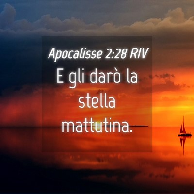 Picture 04 - Apocalisse 2:28 RIV - E gli darò la stella - Bible Verse Picture