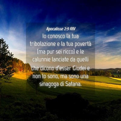 Picture 04 - Apocalisse 2:9 RIV - Io conosco la tua tribolazione e la tua povertà - Bible Verse Picture