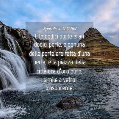 Picture 04 - Apocalisse 21:21 RIV - E le dodici porte eran dodici perle, e ognuna - Bible Verse Picture