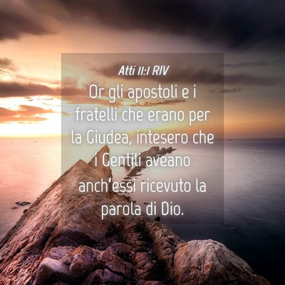 Picture 04 - Atti 11:1 RIV - Or gli apostoli e i fratelli che erano per la - Bible Verse Picture