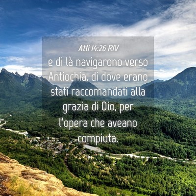 Picture 04 - Atti 14:26 RIV - e di là navigarono verso Antiochia, di dove - Bible Verse Picture