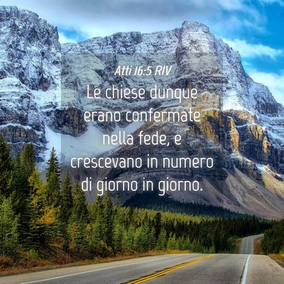 Picture 04 - Atti 16:5 RIV - Le chiese dunque erano confermate nella fede, e - Bible Verse Picture