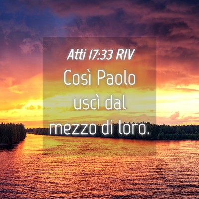 Picture 04 - Atti 17:33 RIV - Così Paolo uscì dal mezzo di - Bible Verse Picture