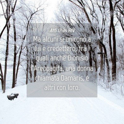 Picture 04 - Atti 17:34 RIV - Ma alcuni si unirono a lui e credettero; fra i - Bible Verse Picture