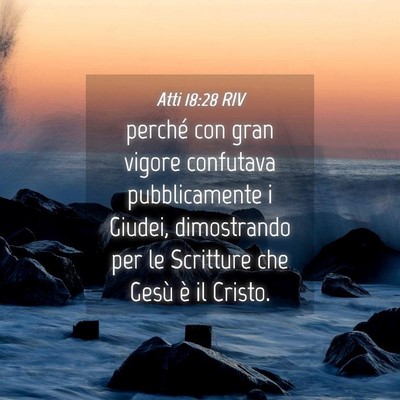 Picture 04 - Atti 18:28 RIV - perché con gran vigore confutava pubblicamente i - Bible Verse Picture