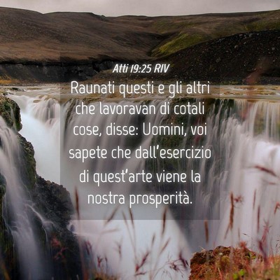 Picture 04 - Atti 19:25 RIV - Raunati questi e gli altri che lavoravan di - Bible Verse Picture