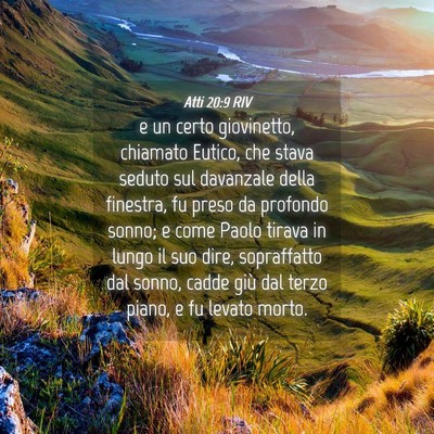 Picture 04 - Atti 20:9 RIV - e un certo giovinetto, chiamato Eutico, che stava - Bible Verse Picture