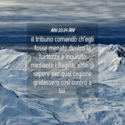 Picture 04 - Atti 22:24 RIV - il tribuno comandò ch’egli fosse menato dentro - Bible Verse Picture