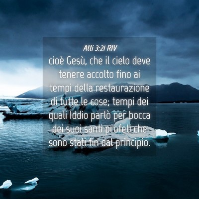 Picture 04 - Atti 3:21 RIV - cioè Gesù, che il cielo deve tenere accolto - Bible Verse Picture