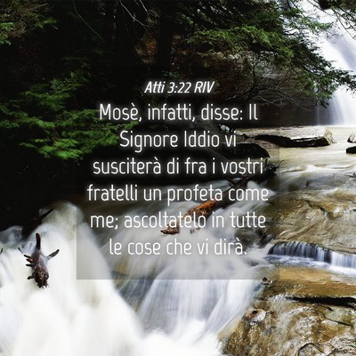 Picture 04 - Atti 3:22 RIV - Mosè, infatti, disse: Il Signore Iddio vi - Bible Verse Picture