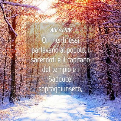 Picture 04 - Atti 4:1 RIV - Or mentr’essi parlavano al popolo, i sacerdoti - Bible Verse Picture