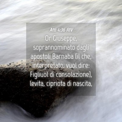 Picture 04 - Atti 4:36 RIV - Or Giuseppe, soprannominato dagli apostoli - Bible Verse Picture