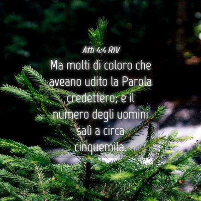 Picture 04 - Atti 4:4 RIV - Ma molti di coloro che aveano udito la Parola - Bible Verse Picture