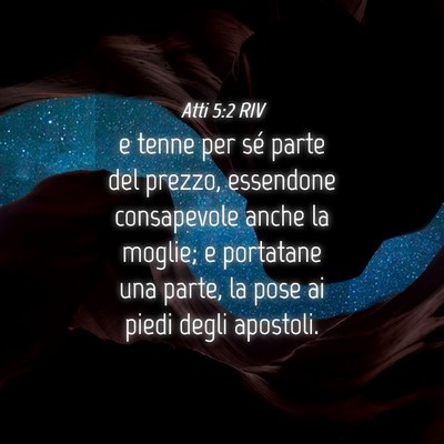 Picture 04 - Atti 5:2 RIV - e tenne per sé parte del prezzo, essendone - Bible Verse Picture