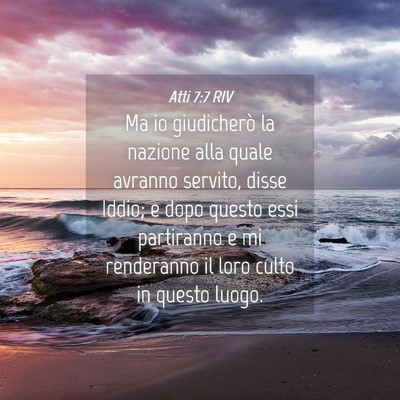 Picture 04 - Atti 7:7 RIV - Ma io giudicherò la nazione alla quale avranno - Bible Verse Picture