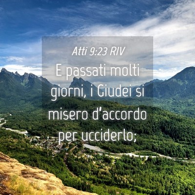 Picture 04 - Atti 9:23 RIV - E passati molti giorni, i Giudei si misero - Bible Verse Picture