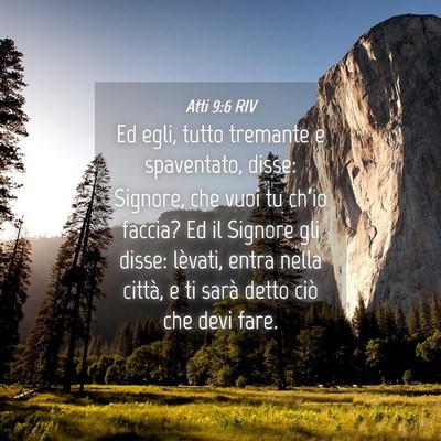 Picture 04 - Atti 9:6 RIV - Ed egli, tutto tremante e spaventato, disse: - Bible Verse Picture