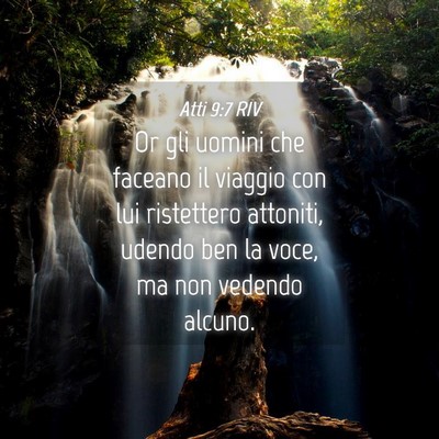 Picture 04 - Atti 9:7 RIV - Or gli uomini che faceano il viaggio con lui - Bible Verse Picture