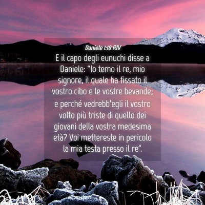 Picture 04 - Daniele 1:10 RIV - E il capo degli eunuchi disse a Daniele: “Io - Bible Verse Picture
