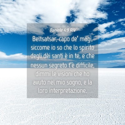 Picture 04 - Daniele 4:9 RIV - Beltsatsar, capo de’ magi, siccome io so che lo - Bible Verse Picture