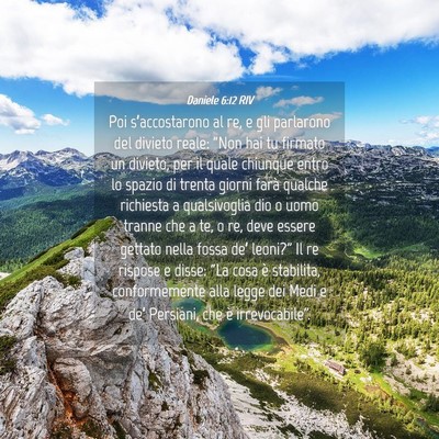 Picture 04 - Daniele 6:12 RIV - Poi s’accostarono al re, e gli parlarono del - Bible Verse Picture