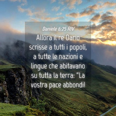 Picture 04 - Daniele 6:25 RIV - Allora il re Dario scrisse a tutti i popoli, a - Bible Verse Picture