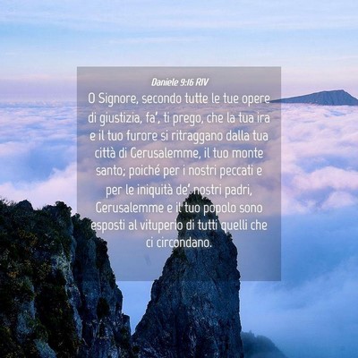 Picture 04 - Daniele 9:16 RIV - O Signore, secondo tutte le tue opere di - Bible Verse Picture