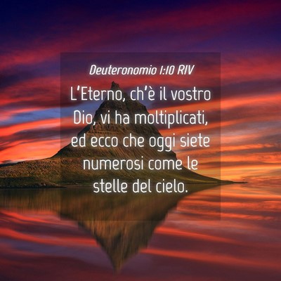 Picture 04 - Deuteronomio 1:10 RIV - L’Eterno, ch’è il vostro Dio, vi ha - Bible Verse Picture