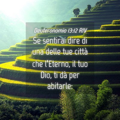 Picture 04 - Deuteronomio 13:12 RIV - Se sentirai dire di una delle tue città che - Bible Verse Picture