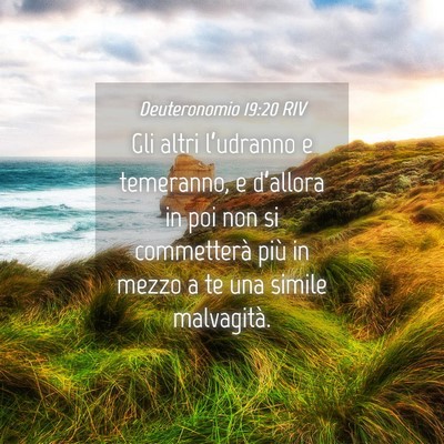 Picture 04 - Deuteronomio 19:20 RIV - Gli altri l’udranno e temeranno, e d’allora - Bible Verse Picture